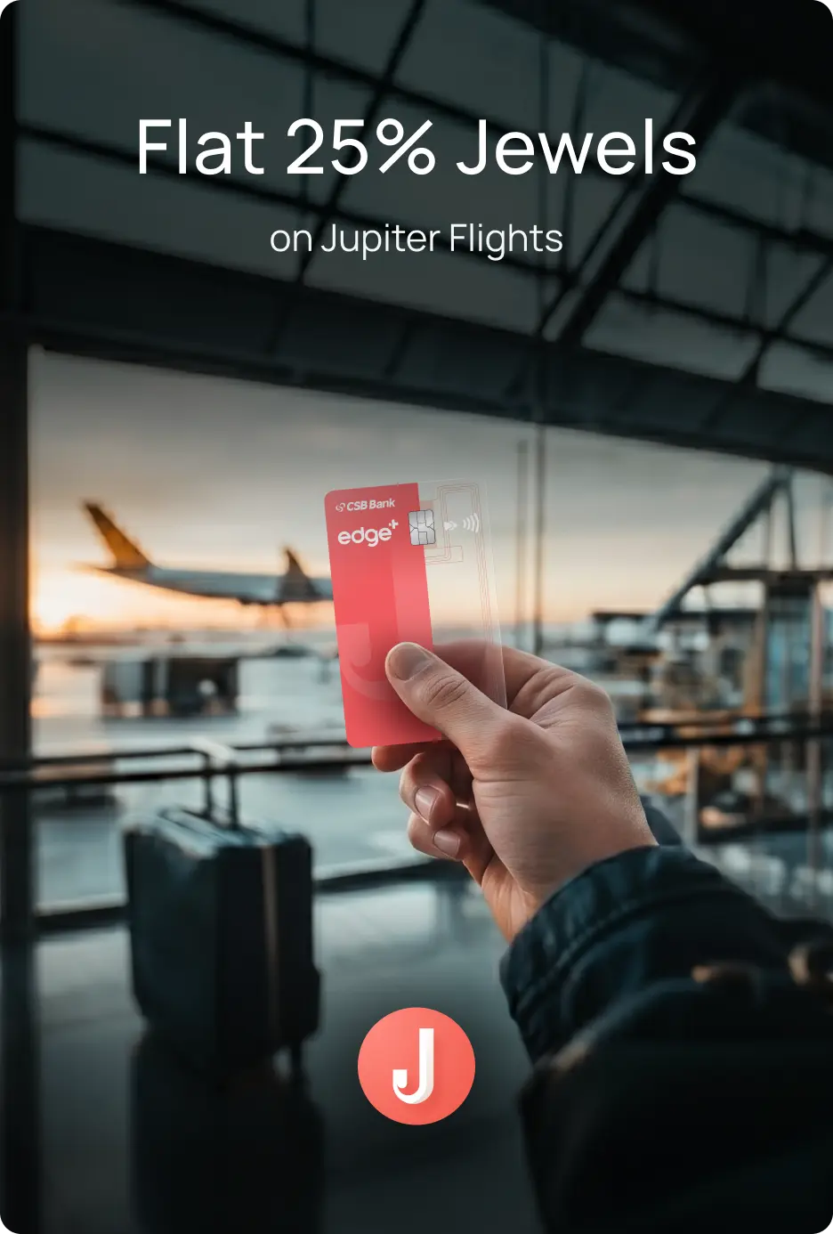 25% Jewels on Jupiter Flights